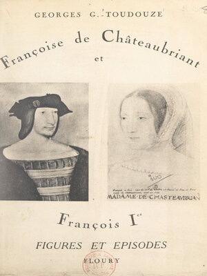cover image of Françoise de Châteaubriant et François Ier